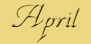 April